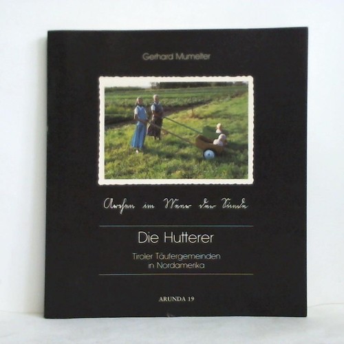 Die hutterer tiroler - die,