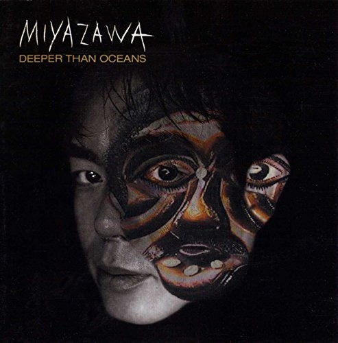 Miyazawa deeper than oceans - miyazawa,