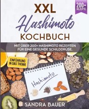 XXL Hashimoto Kochbuch: Mit