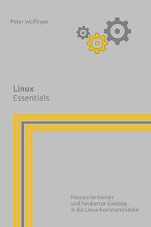Linux essentials von - linux:,