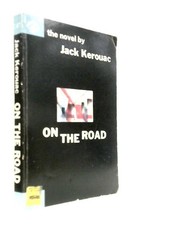 On the Road (Jack Kerouac -