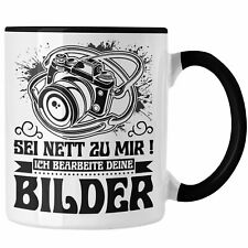 Trendation - Fotograf Tasse Geschenk Sei Nett Zu Mir Ich Bearbeite Deine Bilder