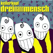 Keilerkopf - Dreimannmensch