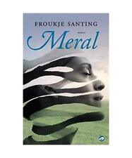 Meral, Santing, Froukje