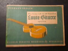 Wie lerne ich in 10 Stunden Laute oder Gitarre spielen