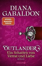 Outlander - Ein Schatten von Verrat und Liebe: Roman ... | Book | condition good