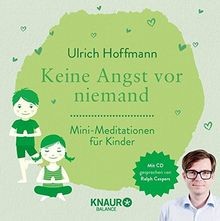 Keine Angst vor niemand: Mini-Meditationen für Kinder vo... | Buch | Zustand gut