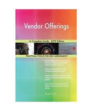 Vendor Offerings A Complete Guide - 2019 Edition, Gerardus Blokdyk