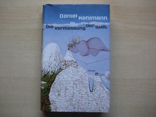 Daniel Kehlmann "Die Vermessung der Welt" gebundene Ausgabe Rowohlt