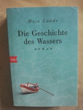 Maja Lunde: Die Geschichte des