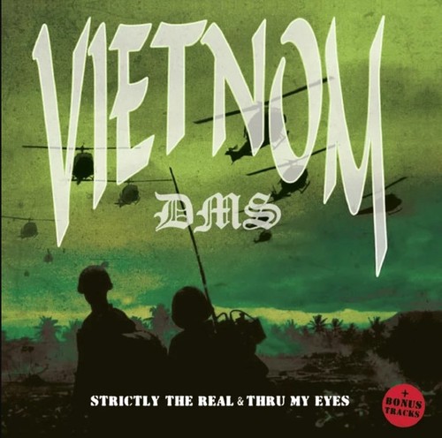 Vietnom strictly the - -, /