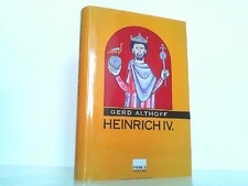 Heinrich IV Althoff, Gerd: