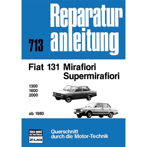 Fiat 131 super - 131, super/supermirafiori