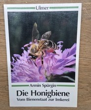 Die Honigbiene* Vom