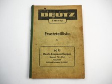 Deutz F4L 514 Raupenschlepper 60 PS Ersatzteilliste 1950er Jahre