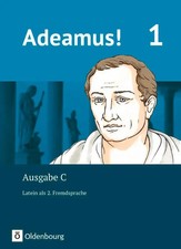 Adeamus! - Ausgabe C Band 1 -
