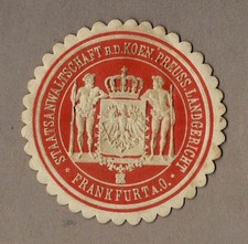 Siegelmarke STAATSANWALTSCHAFT B. D. KOEN. PREUSS. LANDGERICHT FRANKFURT A. O.