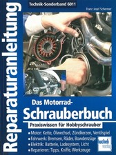 Motorrad-Schrauberbuch Reparaturanleitung/Reparatur-Handbuch/Wartung/Technik