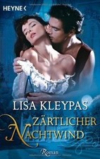 Zärtlicher Nachtwind: Roman von Kleypas, Lisa | Buch | Zustand gut
