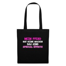 Mein Pferd Hat Keine Macken Lustig Geschenk Reiter Pferdespruch Stoffbeutel