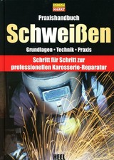 Praxishandbuch Schweißen 