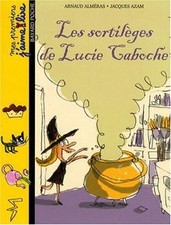 Les sortilèges de Lucie