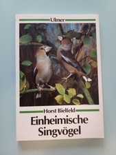 Einheimische Singvögel, Horst