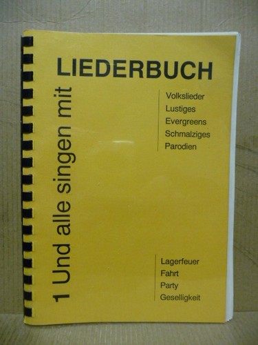 Liederbuch und alle singen - 1,