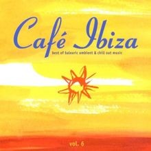 Cafe Ibiza Vol.6 von Various |