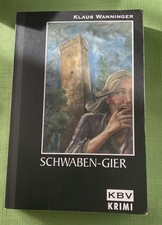 Schwaben-Gier von Klaus