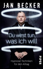 Jan Becker / Du wirst tun, was