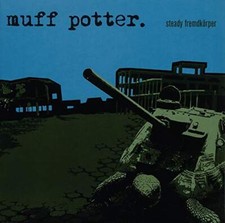 Muff Potter Steady