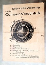 Orig. alte Compur-Verschluß Bedienungsanleitung Text: deutsch - Guter Zustand !