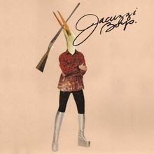 Jacuzzi Boys von Jacuzzi Boys