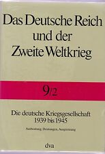 Das Deutsche Reich und der Zweite Weltkrieg Band 9/2