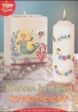 Kerzen bemalen kinderleicht. Kerzen gestalten mit Kerzen-Pen, Wachsplatten und W