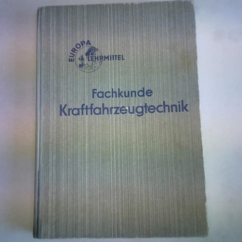 Fachkunde kraftfahrzeugtechnik - fachkunde,