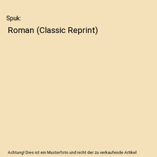 Spuk: Roman [Classic Reprint]