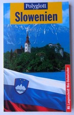 Slowenien - Polyglott Reiseführer - Mit Langenscheidt Mini- Dolmetscher
