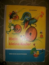 Viele kleine Räder und ein Schiffchen, W. Sutejew, altes BILDERBUCH 1.Aufl.1955