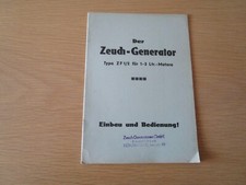 Der Zeuch-Generator Type ZF 1/2, Einbau u. Bedienung