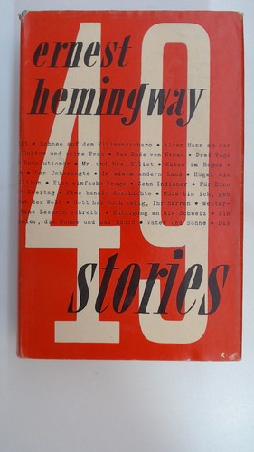 Stories hemingway ernest - 49, ernest: