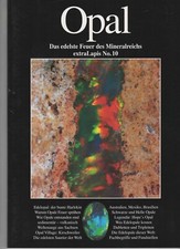 extraLapis Nr. 10- OPAL - Das edelste Feuer des Mineralienreichs