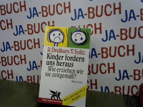 Kinder fordern uns - , wie