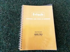 FRISCH LADER 730 D ERSATZTEILLISTE /98 SEITEN VON 1969