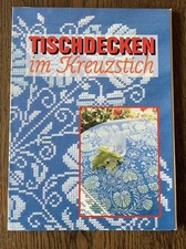 Kreuzstich Anleitungen - Tischdecken und mehr…