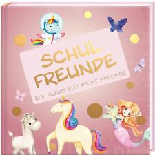 Freundebuch Schulfreunde Mädchen Ein Album für meine Freunde  + BONUS