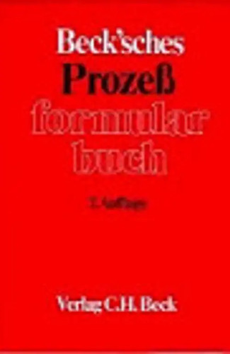 Beck sches prozessformularbuch - beck'sches,