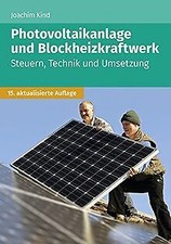 Photovoltaikanlage und Blockheizkraftwerk: Steuern,... | Buch | Zustand sehr gut