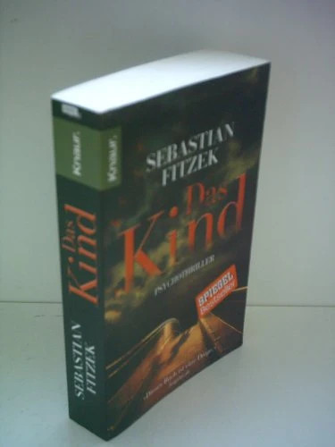 Sebastian fitzek das kind - fitzek:,
